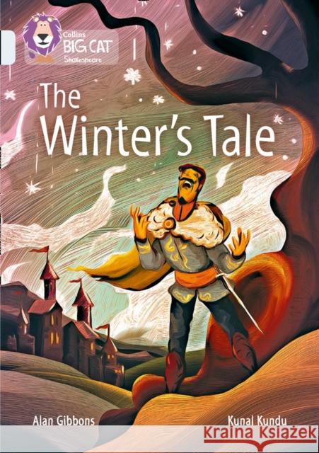 The Winter’s Tale: Band 17/Diamond Alan Gibbons 9780008179502 HarperCollins Publishers