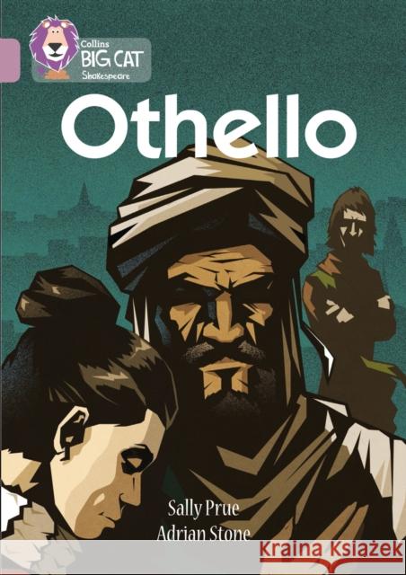 Othello: Band 18/Pearl Prue, Sally 9780008179557