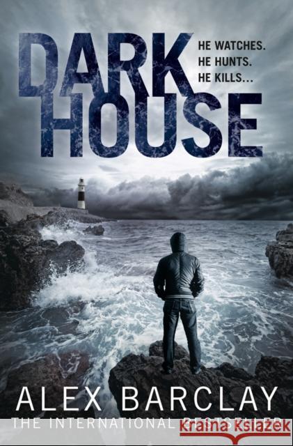 Darkhouse Alex Barclay 9780008180874