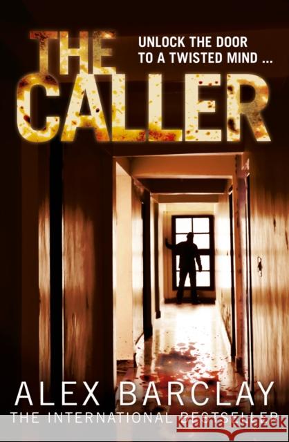 The Caller Alex Barclay 9780008180881