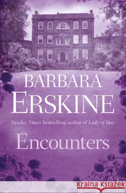 Encounters Barbara Erskine 9780008180904