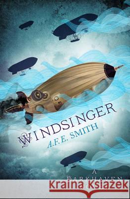 Windsinger  Smith, A. F. E. 9780008181468 The Darkhaven Novels