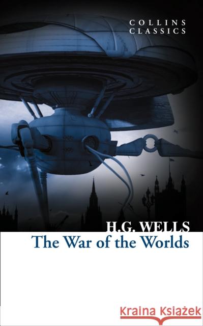 The War of the Worlds H. G. Wells   9780008190019 HarperCollins Publishers