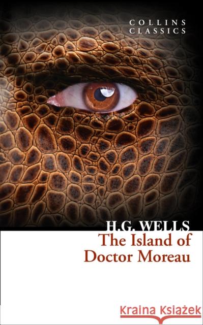 The Island of Doctor Moreau H. G. Wells 9780008190057 HarperCollins Publishers