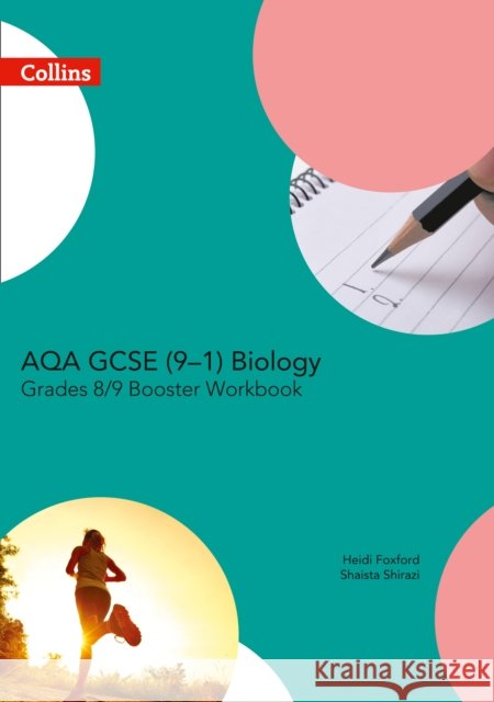 AQA GCSE (9–1) Biology Achieve Grade 8–9 Workbook  9780008194338 HarperCollins Publishers