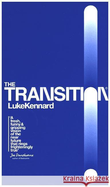 The Transition Kennard, Luke 9780008200435