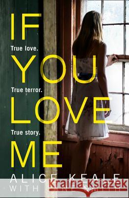 If You Love Me Teal, Alice|||Teal, Claire 9780008205256 