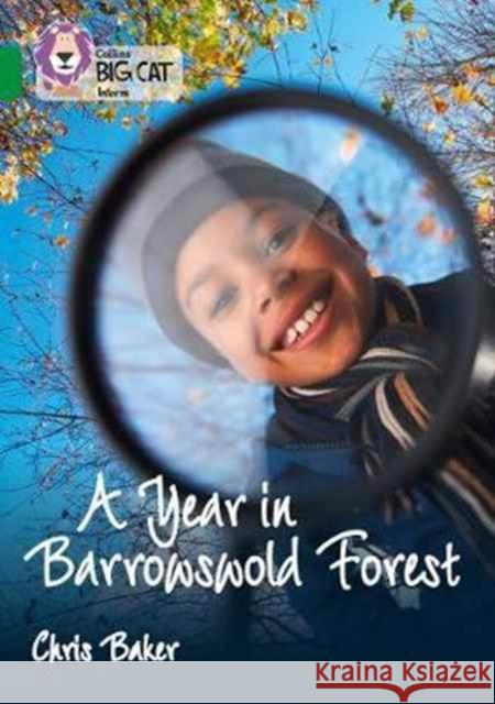 A Year in Barrowswold Forest: Band 15/Emerald Chris Baker 9780008208868
