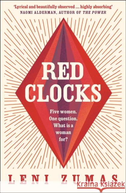 Red Clocks Leni Zumas   9780008209865 HarperCollins Publishers