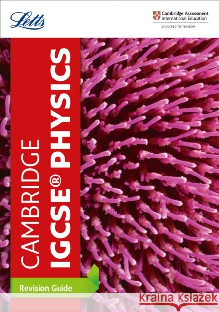 Cambridge IGCSE™ Physics Revision Guide Letts Cambridge IGCSE 9780008210335 Letts IGCSE Revision Success