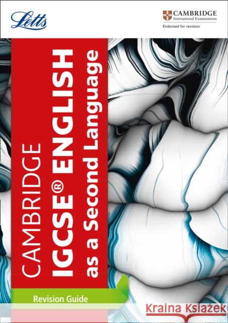 Cambridge IGCSE™ English as a Second Language Revision Guide Letts Cambridge IGCSE 9780008210380 Letts Educational