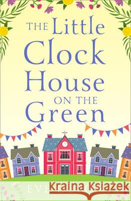 The Little Clock House on the Green Eve Devon   9780008212179 HarperImpulse