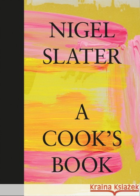 A Cook’s Book Nigel Slater 9780008213763