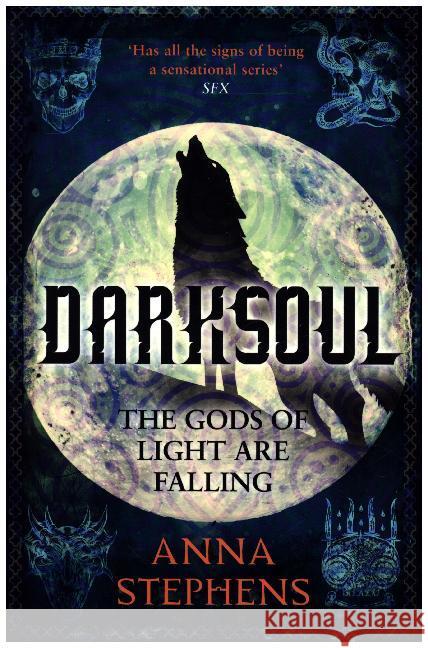 Darksoul : The gods of light are falling Stephens, Anna 9780008215958