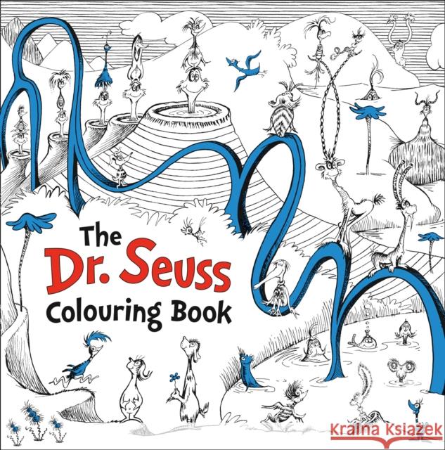 Dr. Seuss Colouring Book Dr. Seuss 9780008216597