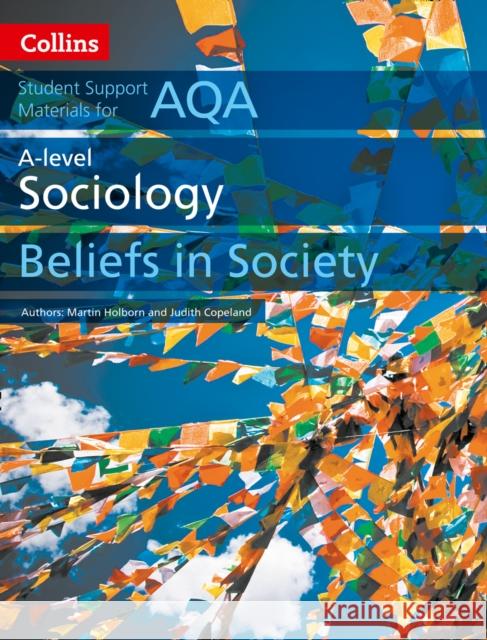 AQA A Level Sociology Beliefs in Society Judith Copeland 9780008221652 HarperCollins Publishers