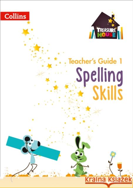 Spelling Skills Teacher’s Guide 1 Snashall, Sarah 9780008223083 HarperCollins Publishers