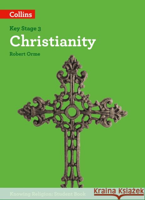 Christianity Orme, Robert 9780008227708