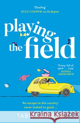 Playing The Field Tabitha Webb 9780008228293