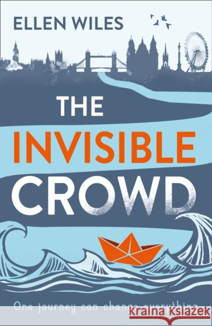 The Invisible Crowd Ellen Wiles 9780008228859