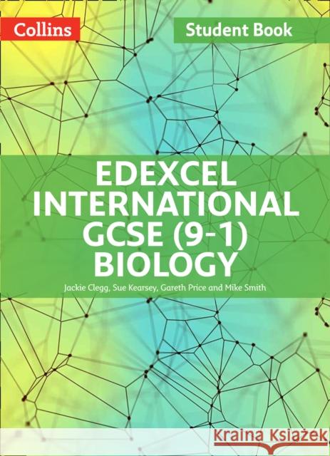 Edexcel International GCSE (9-1) Biology Student Book Mike Smith 9780008236199 HarperCollins Publishers