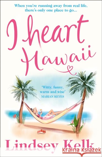 I Heart Hawaii Lindsey Kelk 9780008236854 HarperCollins