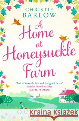 A Home at Honeysuckle Farm Barlow, Christie 9780008240929