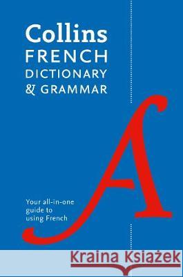 French Dictionary and Grammar: Two Books in One Collins Dictionaries 9780008241384