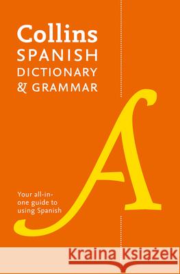 Spanish Dictionary and Grammar: Two Books in One Collins Dictionaries 9780008241391 HarperCollins Publishers