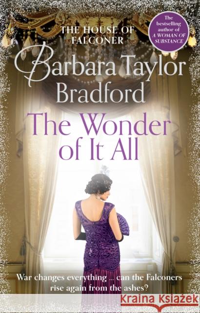 The Wonder of It All Barbara Taylor Bradford 9780008242589 HarperCollins Publishers