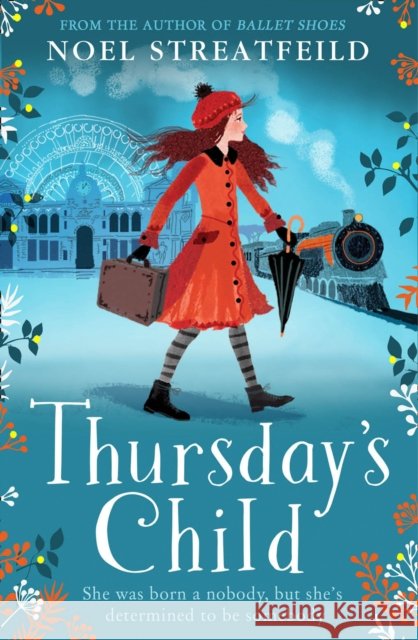 Thursday’s Child Streatfeild, Noel 9780008244057 HarperCollins Publishers