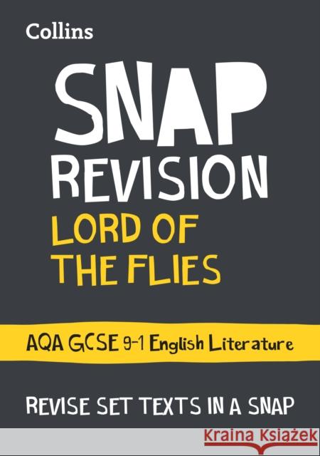 Lord of the Flies: AQA GCSE 9-1 English Literature Text Guide: Ideal for the 2024 and 2025 Exams  9780008247164 HarperCollins Publishers