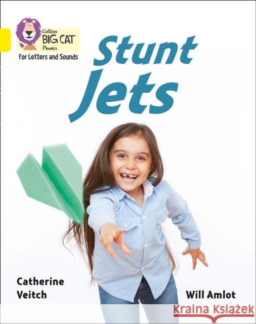 Stunt Jets: Band 03/Yellow Veitch, Catherine 9780008251598