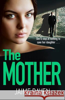 The Mother Raven, Jaime 9780008253462