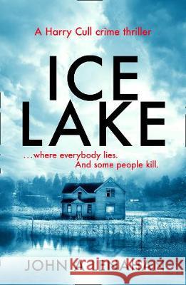 Ice Lake John a. Lenahan 9780008254360