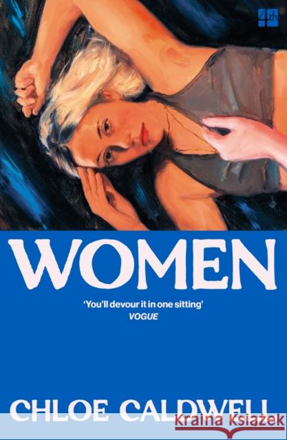 Women Caldwell, Chloe 9780008254940 HarperCollins Publishers