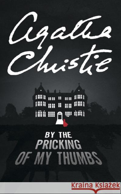 By the Pricking of My Thumbs Agatha Christie 9780008255565