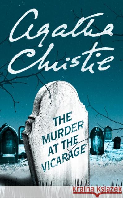 The Murder at the Vicarage Agatha Christie 9780008255732 HarperCollins Publishers