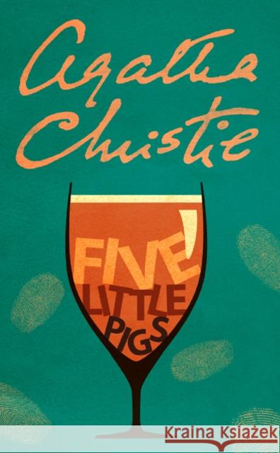 Five Little Pigs Agatha Christie 9780008255824 HarperCollins Publishers