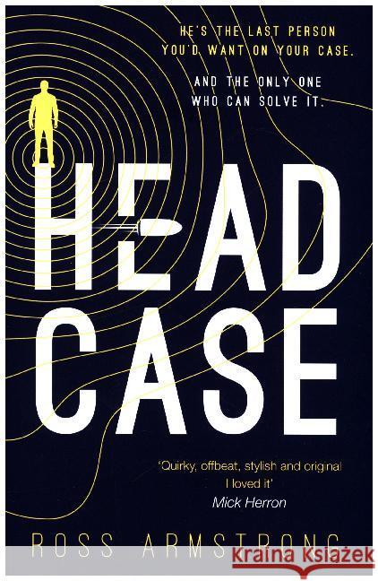 Head Case : A Tom Mondrian Story Armstrong, Ross 9780008257651 A Tom Mondrian Story