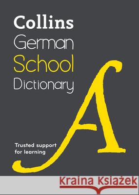 Collins German School Dictionary Collins Dictionaries 9780008257989 