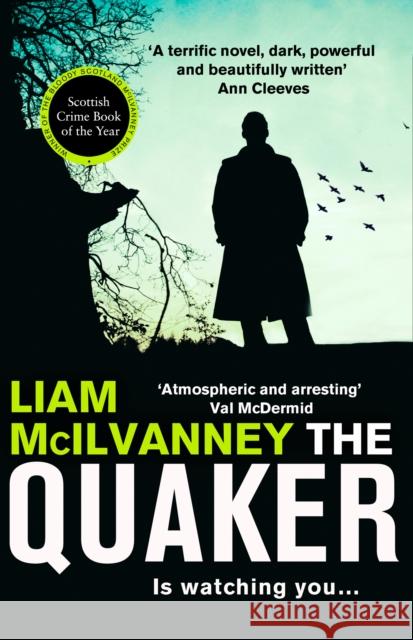 The Quaker McIlvanney, Liam 9780008259945 HarperCollins Publishers