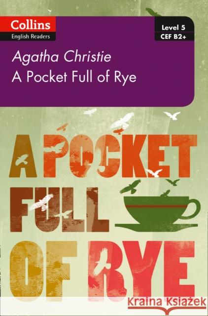 Pocket Full of Rye: B2+ Level 5 Agatha Christie 9780008262372