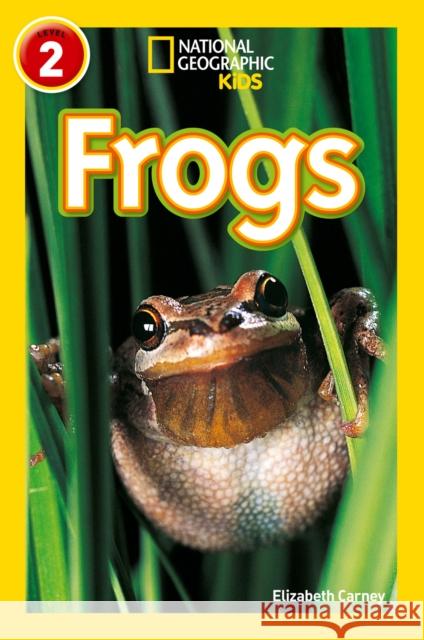 Frogs: Level 2 National Geographic Kids 9780008266677 HarperCollins Publishers