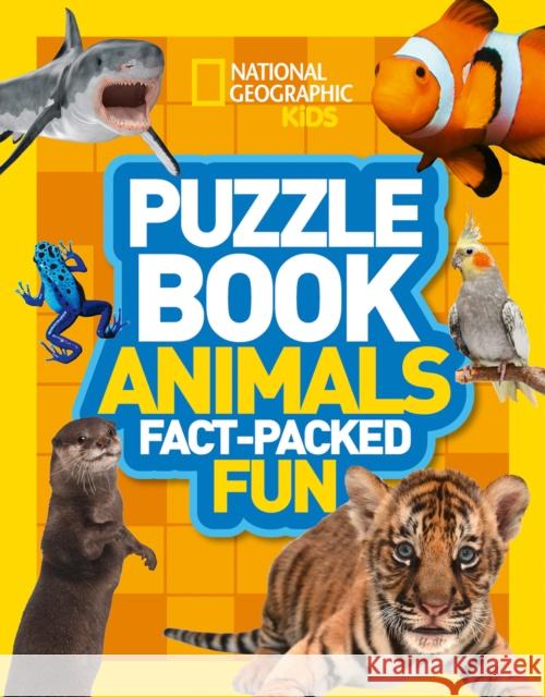 Puzzle Book Animals: Brain-Tickling Quizzes, Sudokus, Crosswords and Wordsearches National Geographic Kids 9780008267704