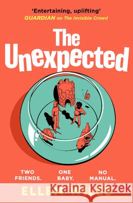 The Unexpected Ellen Wiles 9780008267889