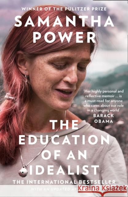 The Education of an Idealist Samantha Power 9780008274924