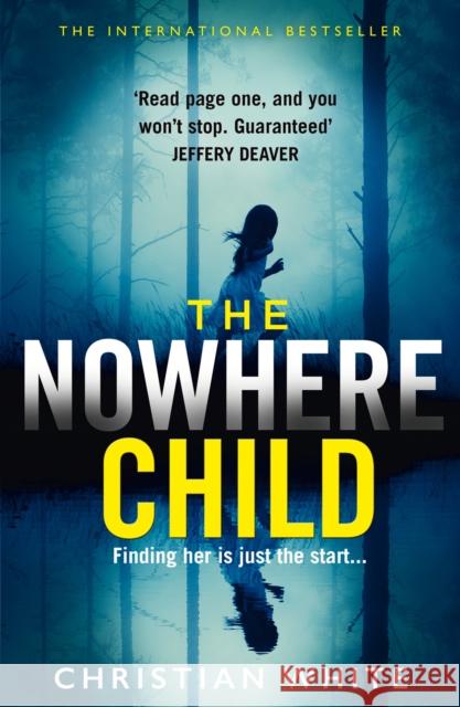 The Nowhere Child Christian White 9780008276560