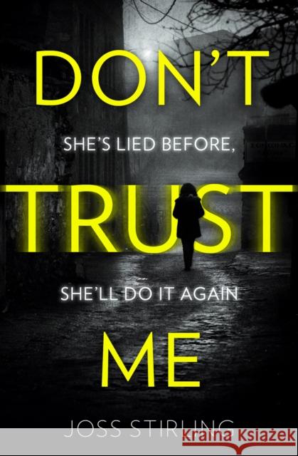 Don’t Trust Me Stirling, Joss 9780008278656