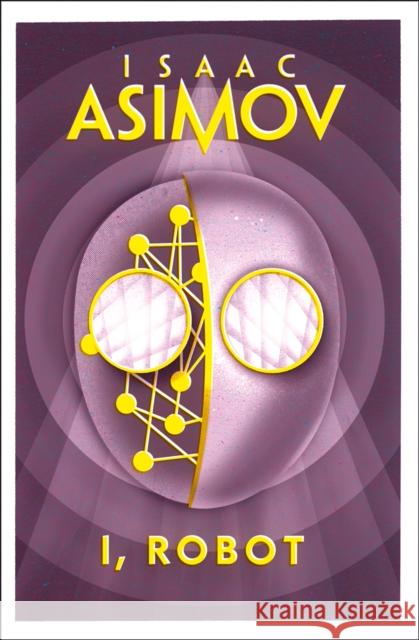 I, Robot Asimov, Isaac 9780008279554
